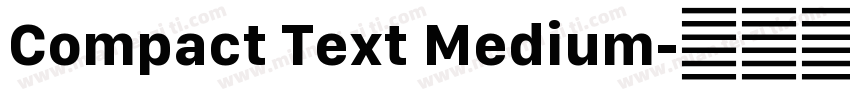 Compact Text Medium字体转换